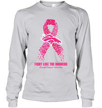 Load image into Gallery viewer, Denver Broncos fight like the Broncos br east cancer warrior shirt