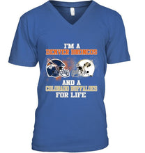 Load image into Gallery viewer, i'm a Denver Bronco and a Colorado Buffaloe for life shirt