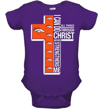 Load image into Gallery viewer, Can do all things through christ strengthens me Denver Broncos shirt