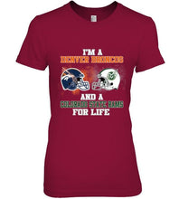 Load image into Gallery viewer, i'm a Denver Bronco and a Colorado State Ram for life shirt