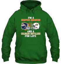 Load image into Gallery viewer, i'm a Denver Bronco and a Colorado Buffaloe for life shirt
