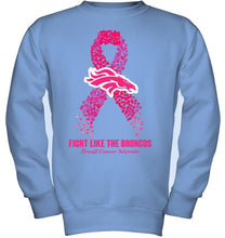 Load image into Gallery viewer, Denver Broncos fight like the Broncos br east cancer warrior shirt