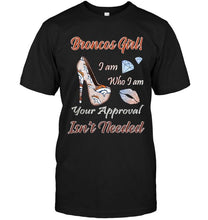 Load image into Gallery viewer, Broncos Girl I am who I am your approval isn't needed Denver Broncos fan high heel glittering shirt