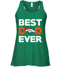 Load image into Gallery viewer, Best Denver Broncos dad ever shirt