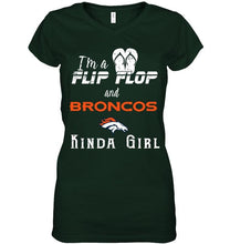 Load image into Gallery viewer, I'm a flip flop and Denver Broncos kinda girl shirt