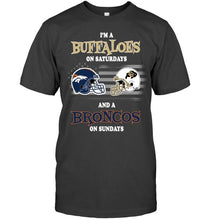Load image into Gallery viewer, I'm Colorado Buffaloes on Saturdays and Denver Broncos on Sundays shirt