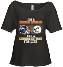 Load image into Gallery viewer, i'm a Denver Bronco and a Colorado Buffaloe for life shirt