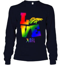 Load image into Gallery viewer, Love Denver Broncos lgbt NFL shirt
