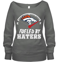 Load image into Gallery viewer, Denver Broncos fueled by haters shirt