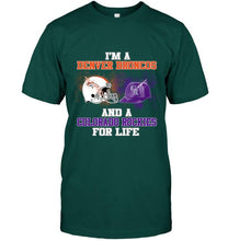 Load image into Gallery viewer, i'm a Denver Bronco and a Colorado Rockie for life shirt