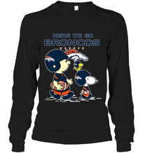 Load image into Gallery viewer, Here we go Denver Broncos snoopy shirt
