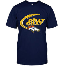 Load image into Gallery viewer, dilly dilly denver broncos shirt