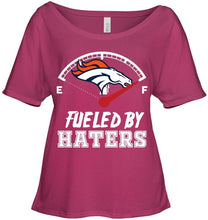 Load image into Gallery viewer, Denver Broncos fueled by haters shirt