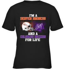 Load image into Gallery viewer, i'm a Denver Bronco and a Colorado Rockie for life shirt