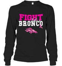Load image into Gallery viewer, Fight like a Bronco Denver Broncos br east cancer support fan shirt