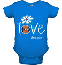 Load image into Gallery viewer, Love my Broncos Denver Broncos daisy fan shirt