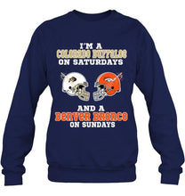 Load image into Gallery viewer, I'm Colorado Buffaloe on saturdays and Denver Bronco on sundays shirt