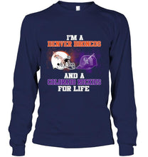 Load image into Gallery viewer, i'm a Denver Bronco and a Colorado Rockie for life shirt
