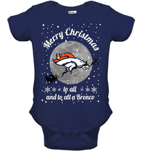 Load image into Gallery viewer, Denver Broncos Merry Christmas to all and to all a Bronco fan shirt