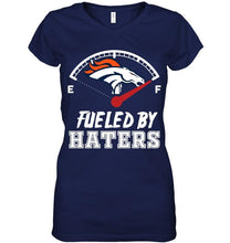 Load image into Gallery viewer, Denver Broncos fueled by haters shirt