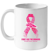 Load image into Gallery viewer, Denver Broncos fight like the Broncos br east cancer warrior shirt