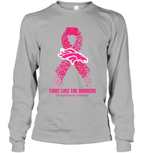 Load image into Gallery viewer, Denver Broncos fight like the Broncos br east cancer warrior shirt