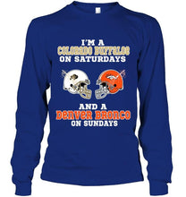 Load image into Gallery viewer, I'm Colorado Buffaloe on saturdays and Denver Bronco on sundays shirt