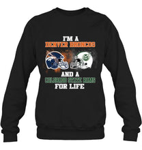 Load image into Gallery viewer, i'm a Denver Bronco and a Colorado State Ram for life shirt