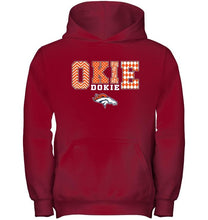 Load image into Gallery viewer, Okie dokie Denver Broncos fan shirt