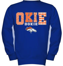 Load image into Gallery viewer, Okie dokie Denver Broncos fan shirt