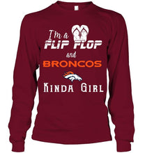 Load image into Gallery viewer, I'm a flip flop and Denver Broncos kinda girl shirt