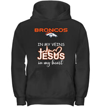 Load image into Gallery viewer, Denver Broncos in my veins jesus in my heart shirt
