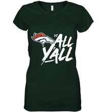 Load image into Gallery viewer, Denver Broncos vs all y all shirt