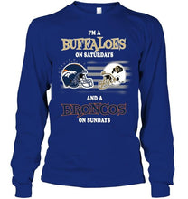 Load image into Gallery viewer, I'm Colorado Buffaloes on Saturdays and Denver Broncos on Sundays shirt