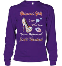 Load image into Gallery viewer, Broncos Girl I am who I am your approval isn't needed Denver Broncos fan high heel glittering shirt