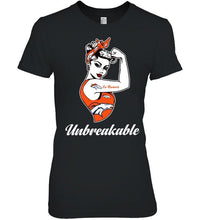 Load image into Gallery viewer, Go Denver Broncos unbreakable girl shirt