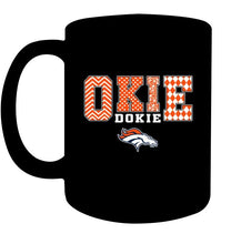 Load image into Gallery viewer, Okie dokie Denver Broncos fan shirt