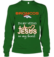 Load image into Gallery viewer, Denver Broncos in my veins jesus in my heart shirt