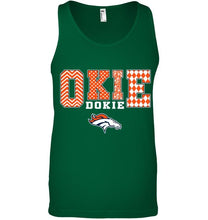 Load image into Gallery viewer, Okie dokie Denver Broncos fan shirt