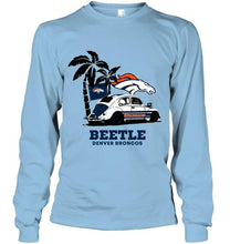 Load image into Gallery viewer, Beetle Denver Broncos on beach shirt