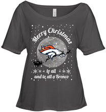 Load image into Gallery viewer, Denver Broncos Merry Christmas to all and to all a Bronco fan shirt