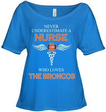 Load image into Gallery viewer, Never underestimate a nurse who loves the Broncos Denver Broncos fan shirt