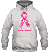 Load image into Gallery viewer, Denver Broncos fight like the Broncos br east cancer warrior shirt