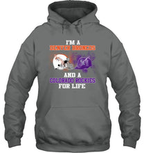 Load image into Gallery viewer, i'm a Denver Bronco and a Colorado Rockie for life shirt