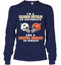 Load image into Gallery viewer, I'm Colorado Buffaloe on saturdays and Denver Bronco on sundays shirt