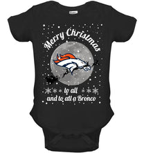 Load image into Gallery viewer, Denver Broncos Merry Christmas to all and to all a Bronco fan shirt