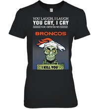 Load image into Gallery viewer, Achmed offend my Denver Broncos I kill you shirt