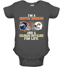 Load image into Gallery viewer, i'm a Denver Bronco and a Colorado Buffaloe for life shirt