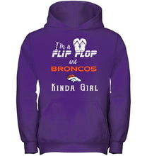 Load image into Gallery viewer, I'm a flip flop and Denver Broncos kinda girl shirt