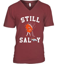 Load image into Gallery viewer, Still salty Denver Broncos fan shirt